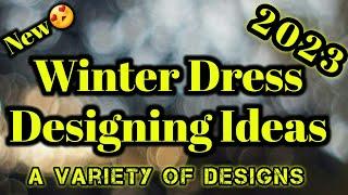 Winter Dress Designing Ideas #kurtidesign #dressdesign  #wintercollection #dress