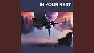 In Your Rest