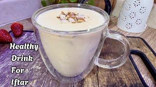 Energy Drink For Iftar | Healthy Refreshing Drink For Iftar | Iftar Special Drink | Iftar Recipes