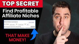 4 Secret Ways To Find The Best Affiliate Marketing Niches (For Beginners)