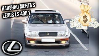 Harshad Mehta's Lexus LS400 ??? When Limitless SJP rolls in his Lexus | Mumbai India 2021| SCAM