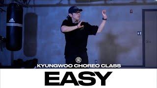 KYUNGWOO CHOREO CLASS | VanJess - Easy feat. Berhana & Leikeli47 | @justjerkacademy