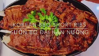 Sườn Bò Đại Hàn Nướng - Korean BBQ Short Ribs- Cách ướp sườn thơm, ngon, mềm, không bị khô