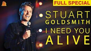 Stuart Goldsmith | I Need You Alive (Full Comedy Special)