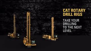 Cat® Rotary Drill Rigs – Next Level