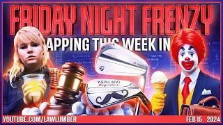 Friday Night Frenzy | Fani Willis Antics. TaylorMade v Costco. McDonald's Conspiracy. Gutierrez-Reed