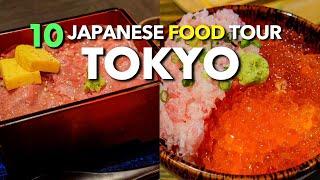 BEST10 ULTIMATE JAPANESE FOOD TOUR IN TOKYO, JAPAN: Japan Travel Guide 2024