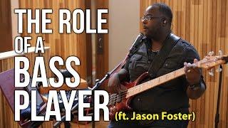 The Role of a Bass Player ft. Jason Foster | Worship Band Workshop