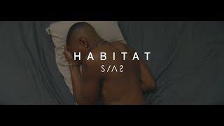 SIAS - Habitat (Official Music Video)