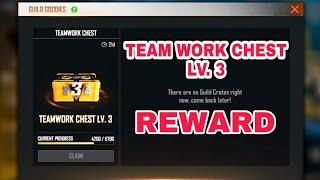 || TEAMWORK GUILD CHEST LV. 3(GUILD HIGHLIGHT) #FREEFIRE #KING