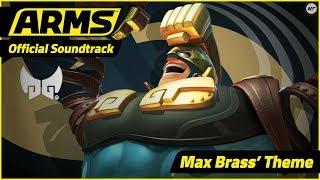 ARMS Official Soundtrack: Max Brass' Theme