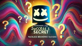 Marshmello's Secret to Success: The Power of Faceless Branding