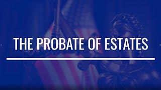 What is Probate of Estates in Massachusetts | SKB Attorneys