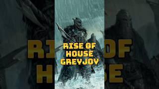 House Greyjoy’s Rise to Power! #gameofthrones #asoiaf #houseofthedragon #viral #shorts #short
