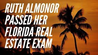 Ruth Almonor passed her florida real estate exam