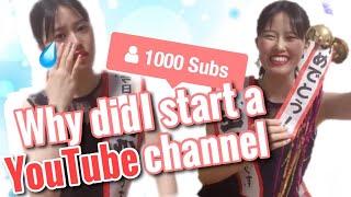 Happy 1,000 subscribers "Why did I start s YouTube channel?"