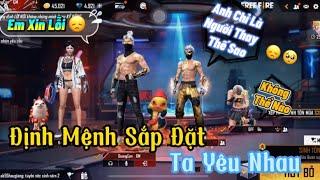 Tik Tok Free Fire | Phim ngắn: “Định Mệnh Sắp Đặt Ta Yêu Nhau” FULL Tập | Quang Con