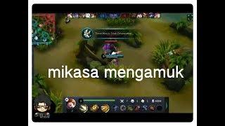 sekian lama gak pick fany MIKASA mengamuk MOBILE LEGEND BANG BANG B