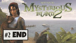 Return to Mysterious Island 2 | Gameplay #2 END