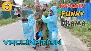 Vaccination In Kashmir | Funny Drama