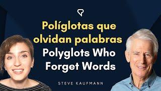 Políglotas que olvidan palabras | Polyglots Who Forget Words @CouchPolyglot