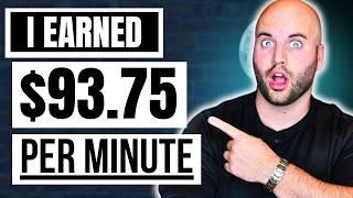 Earn $93.75+ Every MINUTE for FREE | Easiest Money I’ve Ever Made Online