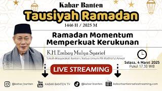 Ramadan Momentum Memperkuat Kerukunan - Tausiyah Ramadan 1446 H