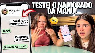 CRIEI UM PERFIL FALSO E TESTEI A FIDELIDADE DO NAMORADO DA MANUZINHA STAR