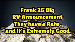 Iraqi Dinar  Frank 26 Big RV Announcement They have a Rate, and it's Extremely Good Today Update