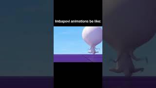 Imbapovi animations be like: #shorts #memes #shitpost