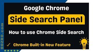 Google Chrome Side Search Panel | Convenient New Feature in Chrome