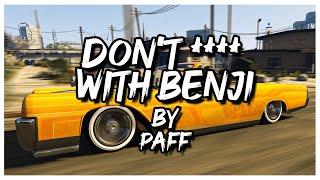 Don't F*ck with Benji by Paff