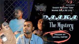 Daaka The Mystery| Horror Comedy short film|Present by - Abhiraj Empire #trending  #horror  #comedy