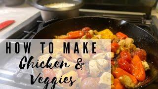 How to Make Chicken with Vegetables | Grand Canyon, AZ