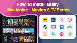 How To Easily Installation - Movienine - Themes WordPress Movies & TV Series