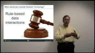 When? (Part 6 of 9) [When To Consider Semantic Technology for Your Enterprise]