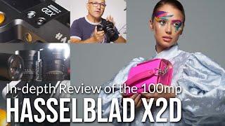 Hasselblad X2D - 100 megapixel REVIEW: In-depth with some shocking results!