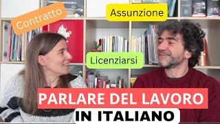 Parlare del Lavoro in Italiano | Conversazione in Italiano (Livello B1-C1)| Italian Listening