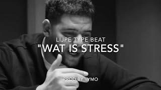 Lijpe Type Beat "Wat Is Stress" | Storytelling Rap Beat | (prod Tymo)