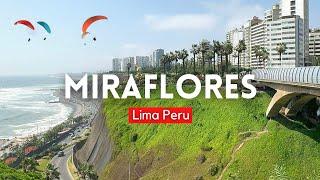 MIRAFLORES Lima Peru 2024 4k Modern and Touristic District | Walking Tour Lima Peru 4k