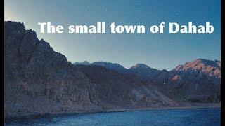 TRAVEL vlog: South Sinai's infamous town "Dahab" 