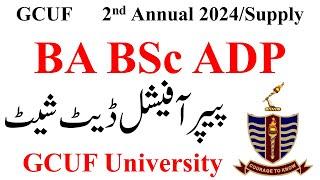 BA BSc ADP 2nd Annual 2024 Date Sheet GCUF | ADP Supply 2024 GCUF exams | ADA ADS ADC GCUF