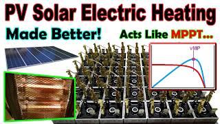 How I Get More Solar Electric Heat With POWER DIODES - Poor Mans MPPT #DIY #solarenergy  #solar