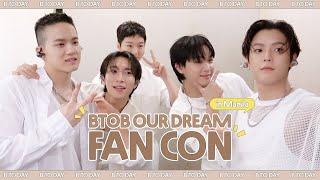 [ENG] 2024 BTOB FAN-CON [OUR DREAM] BEHIND #3 l 비투데이 #4화