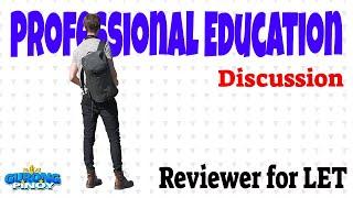 LET NEW CURRICULUM Professional Education (July 10, 2024)