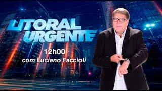 LITORAL URGENTE  |  22/03/2024