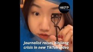Journalist raises Xinjiang crisis in new TikTok video
