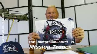 Mission  Tropex  - riding a motorcycle to the Moon.