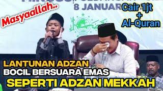 VIRAL‼️BOCIL MENIRUKAN ADZAN MEKKAH ABAH ANZA MENETESKAN AIR MATA|KH ANWAR ZAHID TERBARU 2024