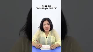 Mở Bài Ăn Trọn Điểm Tác Phẩm "Đoàn Thuyền Đánh Cá" #shorts